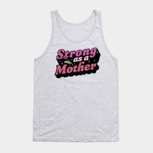 Strong as a Mother - Retro Weightlifting Mom - Mother's Day Tank Top